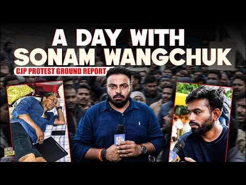 CJP Protest Ground Report: Sonam Wangchuk, Abhijit Dipke…क्या माहौल दिखा, दिन भर होता क्या है?